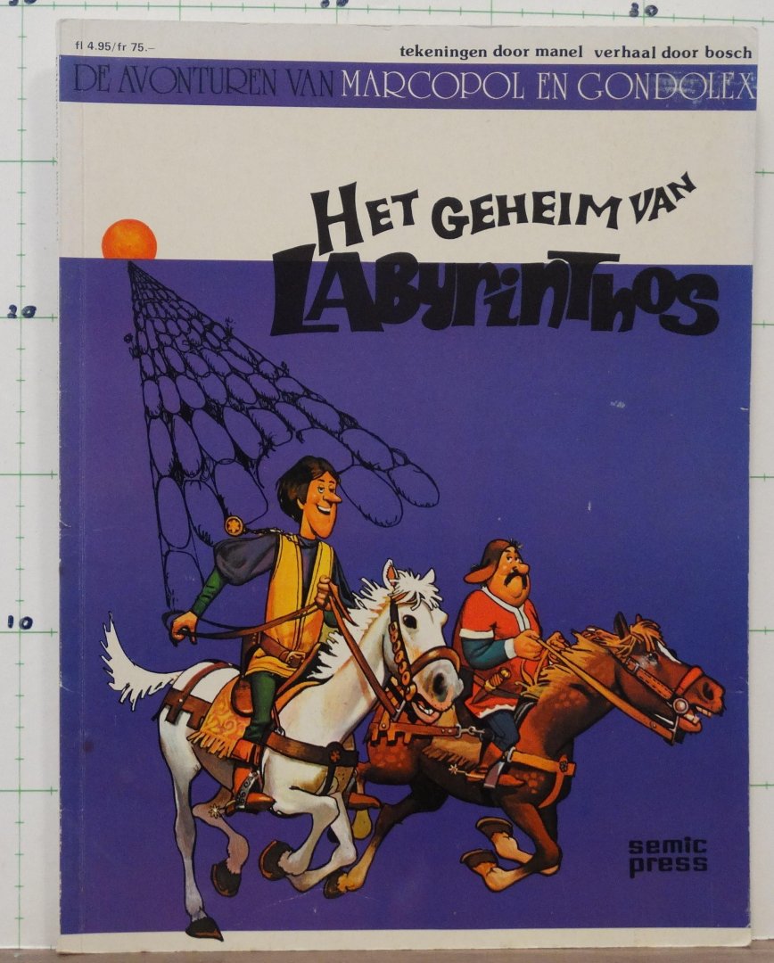Manel - Bosch - de avonturen van Marcopol en Gondolex - 1 - het geheim van labyrinthos