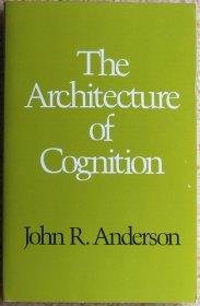 Anderson, John R. - Architecture of Cognition.