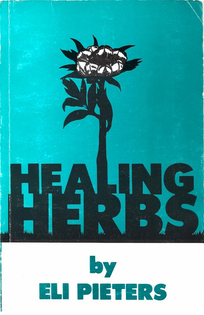 Pieters, Eli - Healing Herbs