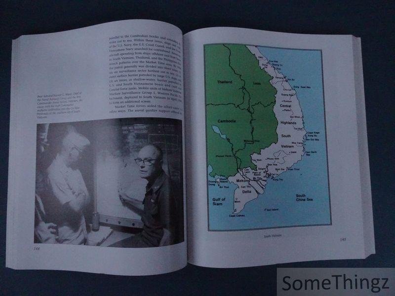 Edward J. Marolda. - The U.S. Navy in the Vietnam War. An illustrated history.