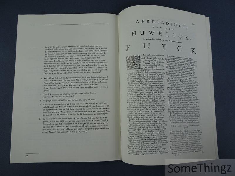 Blinksma, Marion / van Boheemen, Petra / e.a.. - De huwelycks-fuyck. Werkboek bij het projekt "Kent, en versint, Eer datje mint" : Vrijen en trouwen 1500-1800.