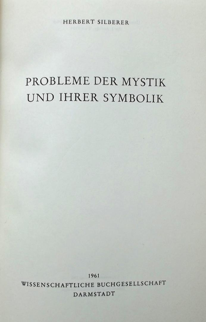 Silberer, Herbert - Probleme der Mystik und ihrer Symbolik