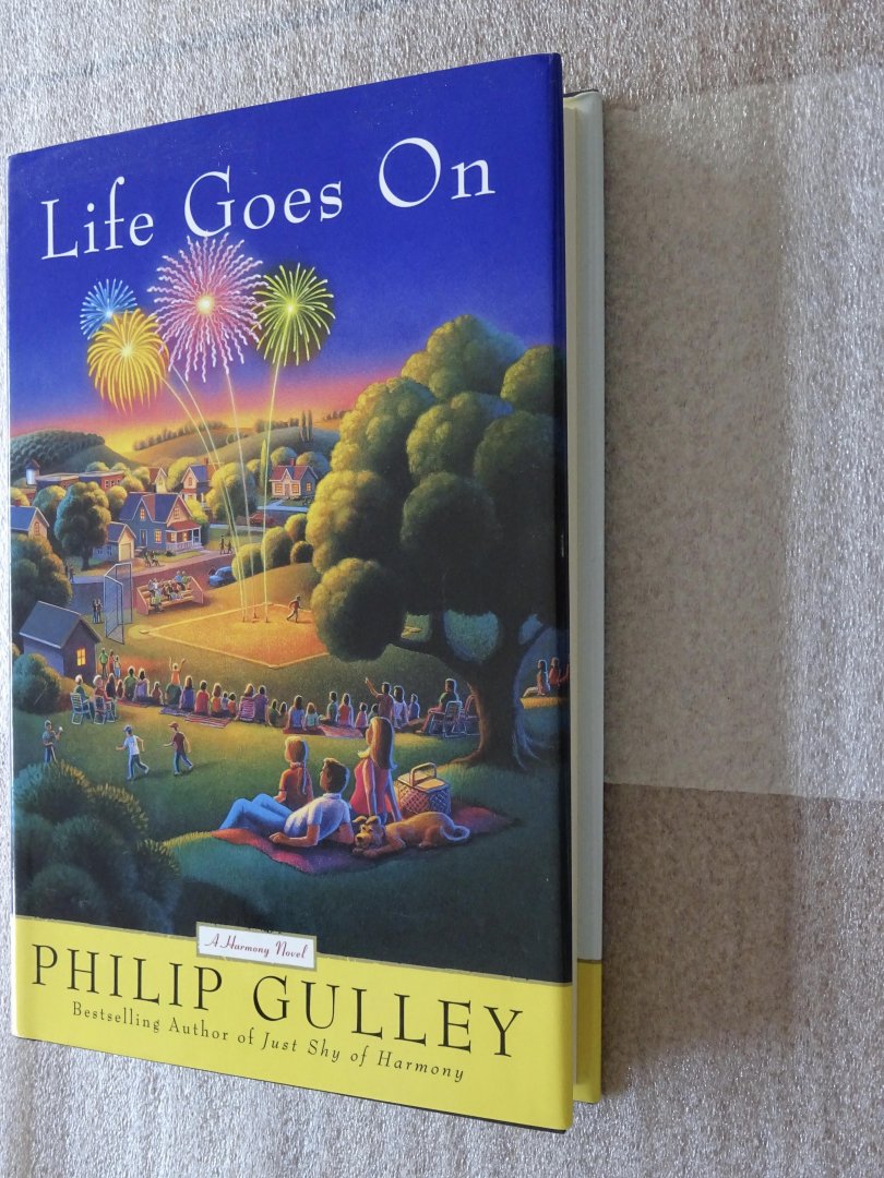 Gulley, Philip - Life Goes on / A Harmony Novel