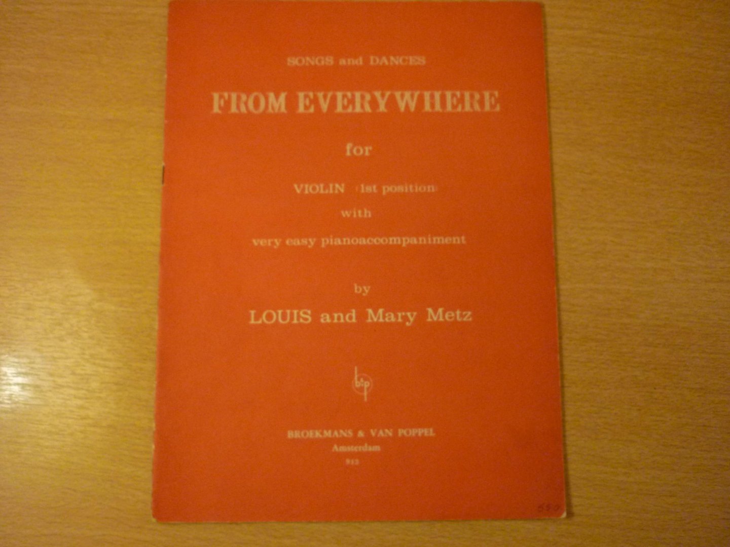 Metz; Louis and Mary - Songs and Dances from Everywhere; For violin 1st position with very easy piano-accompaniment