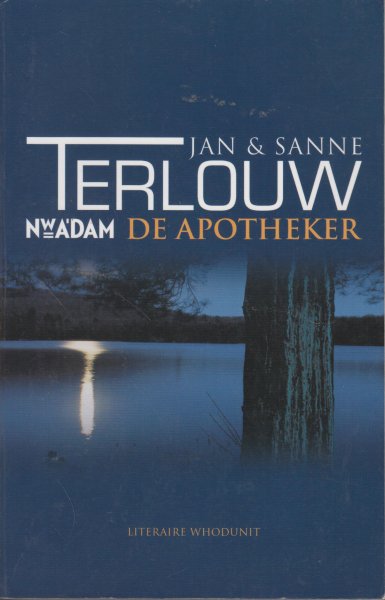 Terlouw, Jan - Terlouw, Sanne - De apotheker - Reders & Reders III