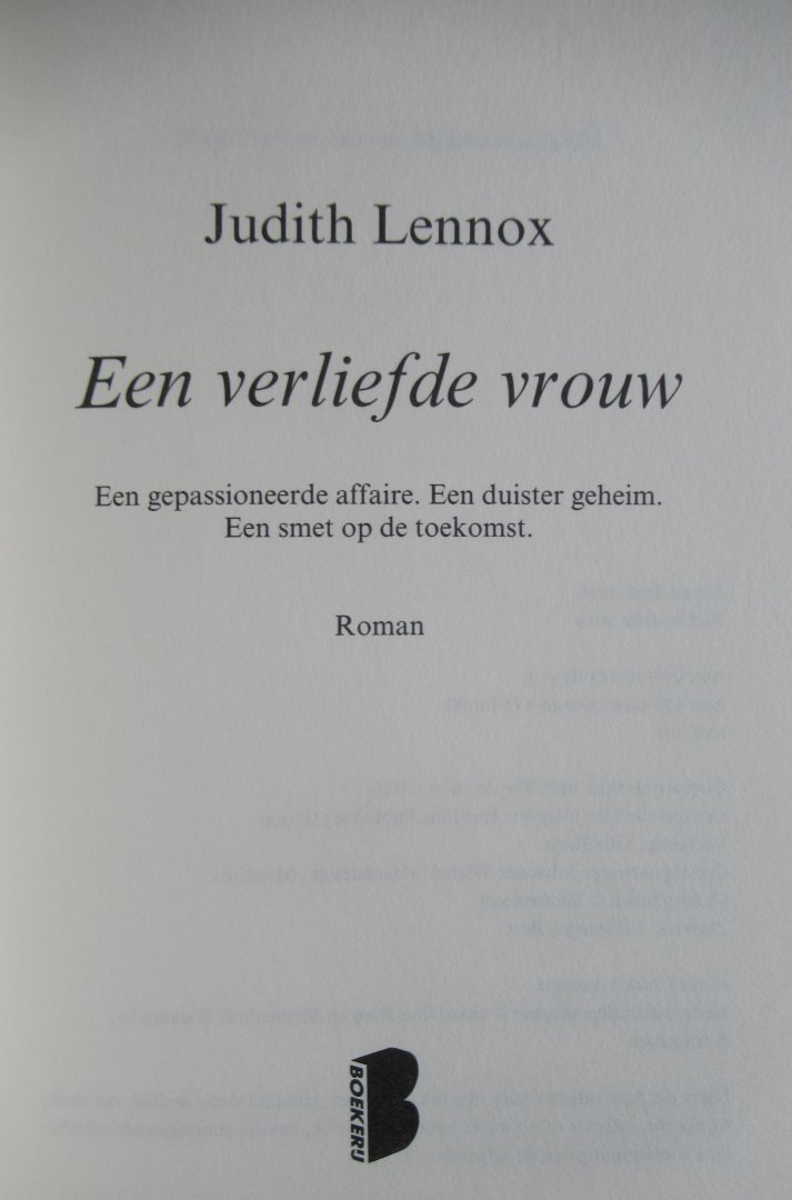 Lennox, Judith - Een verliefde vrouw. een gepassioneerde affaire  een duister geheim  een smet op de toekomst…