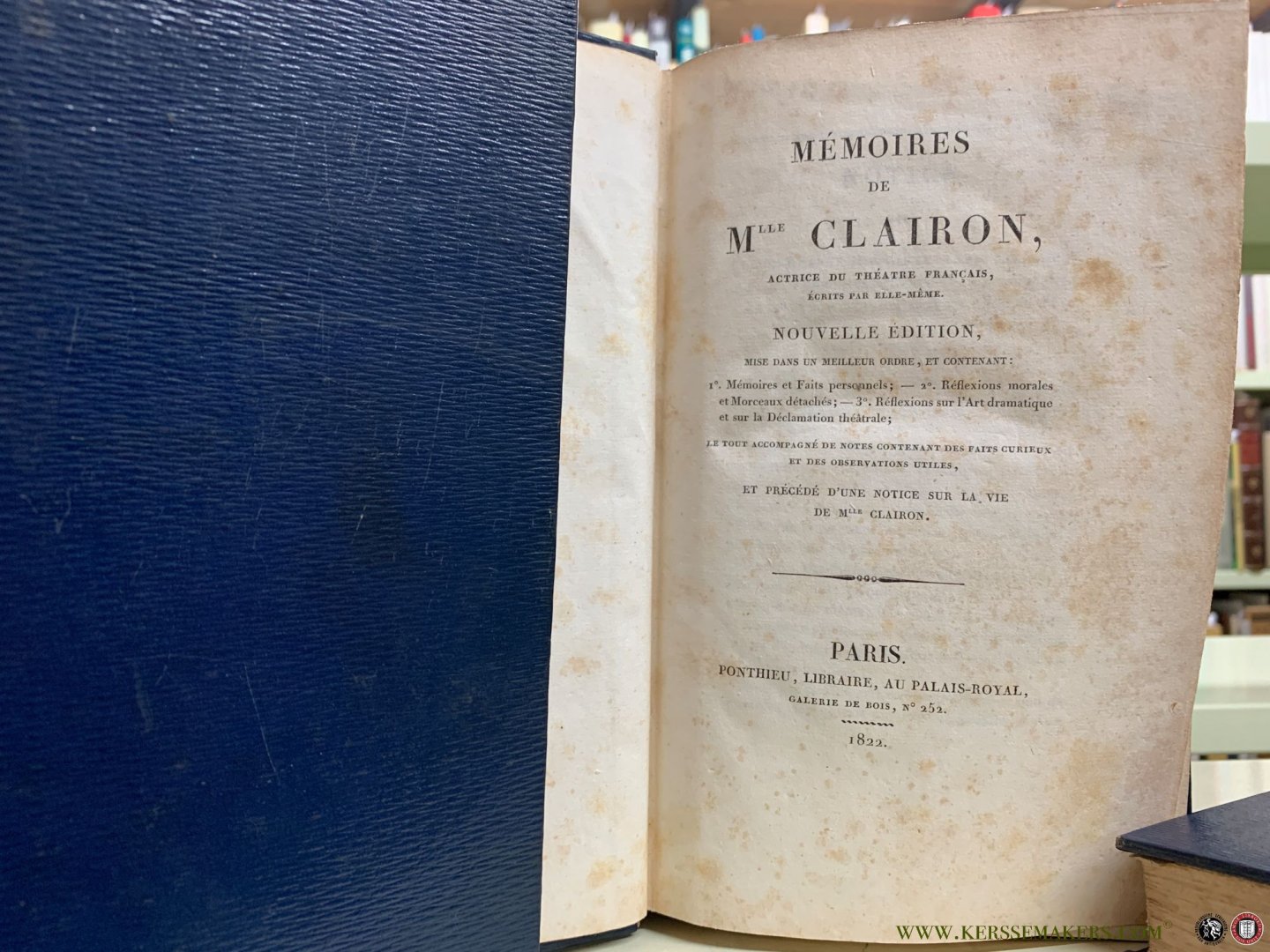 Andrieux / Barriere / Felix Bodin / Despres / Merle / Moreau / etc. - Collection des mémoires sur l'art dramatique [ 14 volumes ] Mémoires de Mlle Clairon / de Mistriss Bellamy / sur Molière et sur Mme Guérin, sa veuve / de Goldoni / sur Garrick et sur Macklin / de Mlle Dumesnil / de Préville, et de Dazincourt ...