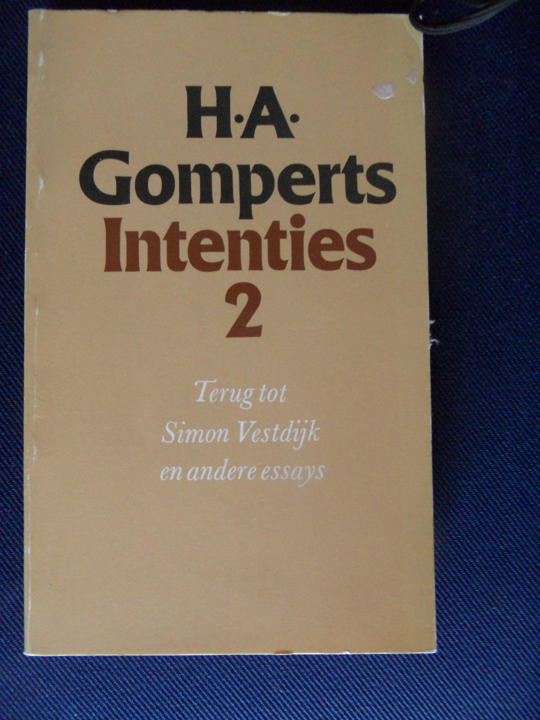 Gomperts, H.A. - Intenties 1 en 2. Kritieken en over kritiek