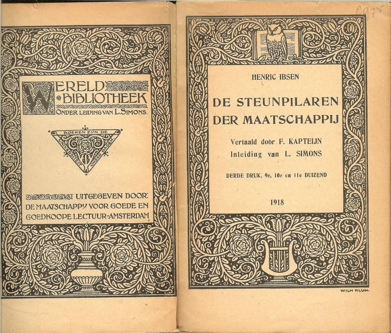Ibsen, Henrik - De Steunpilaren der Maatschappij - toneelspel in vier bedrijven - vertaald door F. Kapteijn met een inleiding door L. Simons derde druk