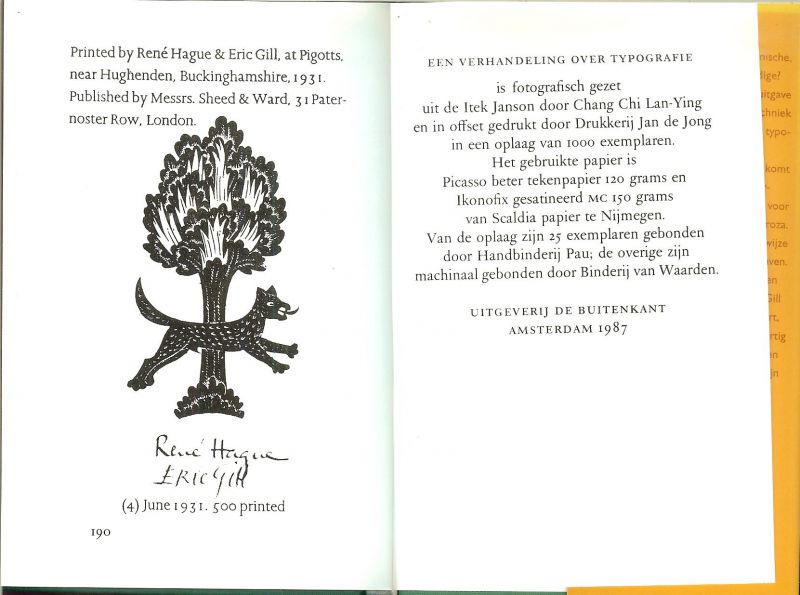 Gill, Eric, van 1882 - 1940 de vertaling is het gezamelijk werk van Marc de Klijn  en Peter van der Linde  met Huib Krimpen - Een Verhandeling over Typografie.
