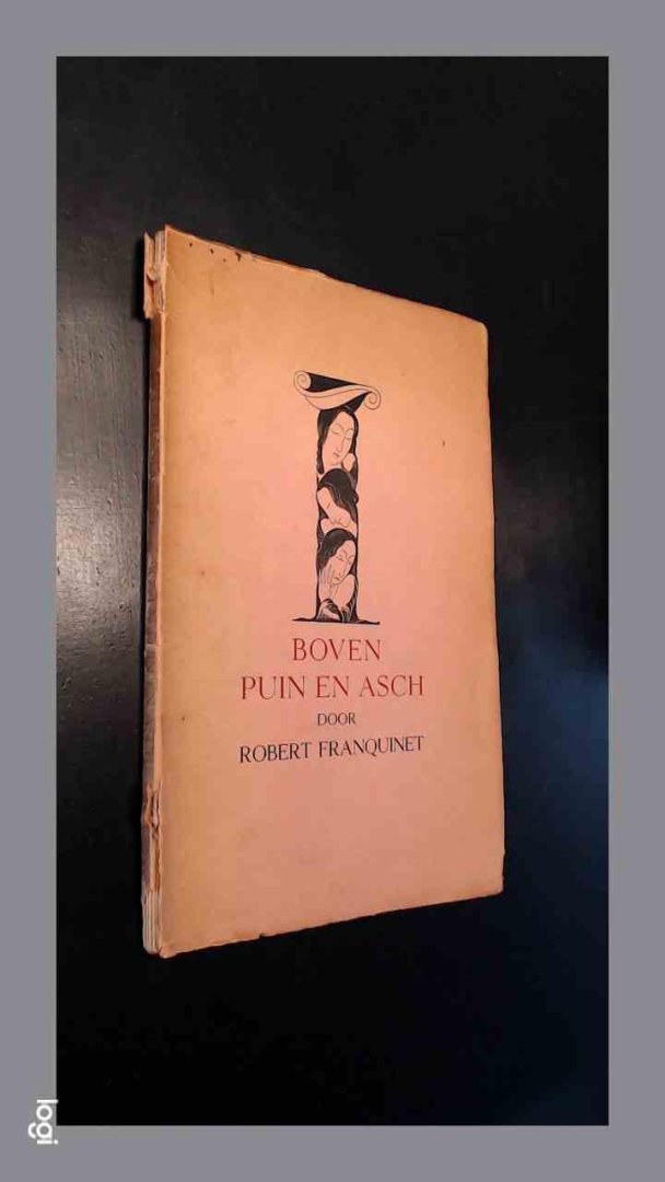 Franquinet, Robert - Boven puin en asch