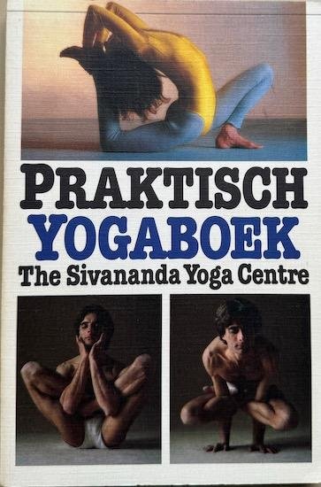 Lidell, Lucy - PRAKTISCH YOGABOEK.  The Sivananda Yoga Centre.
