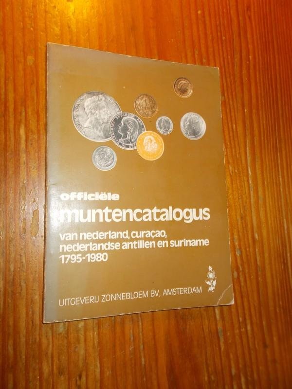 red. - Officiele muntencatalogus Nederland, Curacao, Nederlandse Antillen en Suriname 1795-1980.
