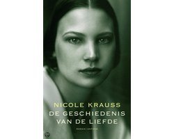 Nicole Krauss - De Geschiedenis Van De Liefde