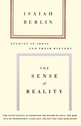 The Sense of Reality - Studies in Ideas and Their History