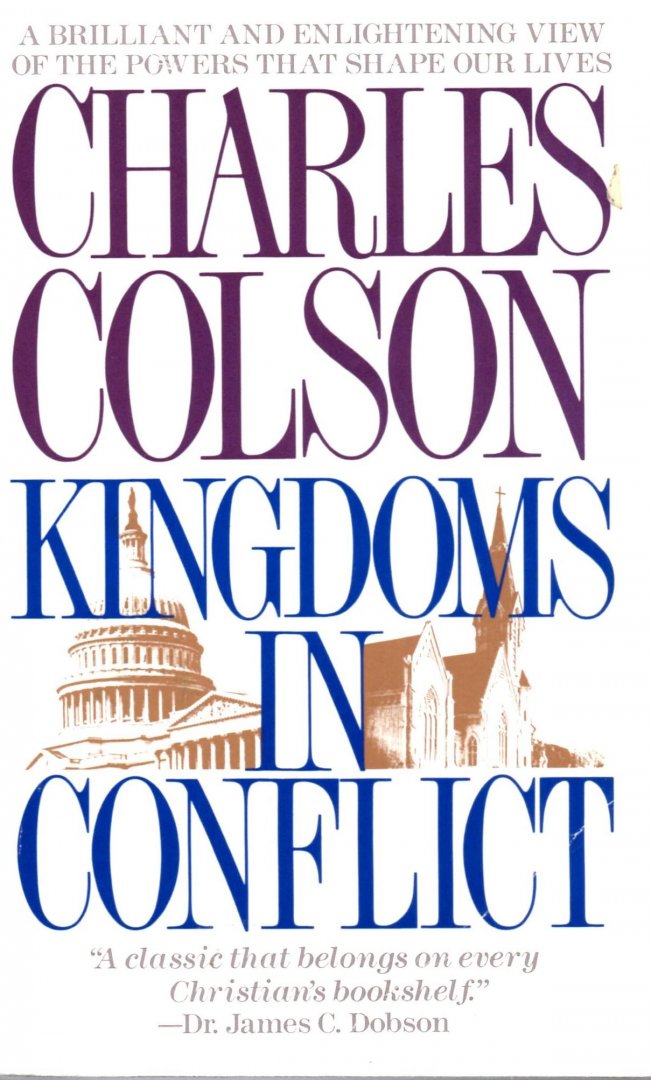 Colson, Charles - Kingdoms in Conflict