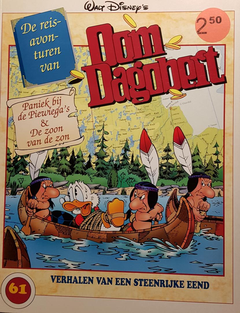Disney, Walt - de Reisavonturen van Oom Dagobert (Paniek bij de Piewiega's & De zoon van de zon) Verhalen van een steenrijke eend] (no 61)