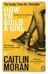 How to Build a Girl