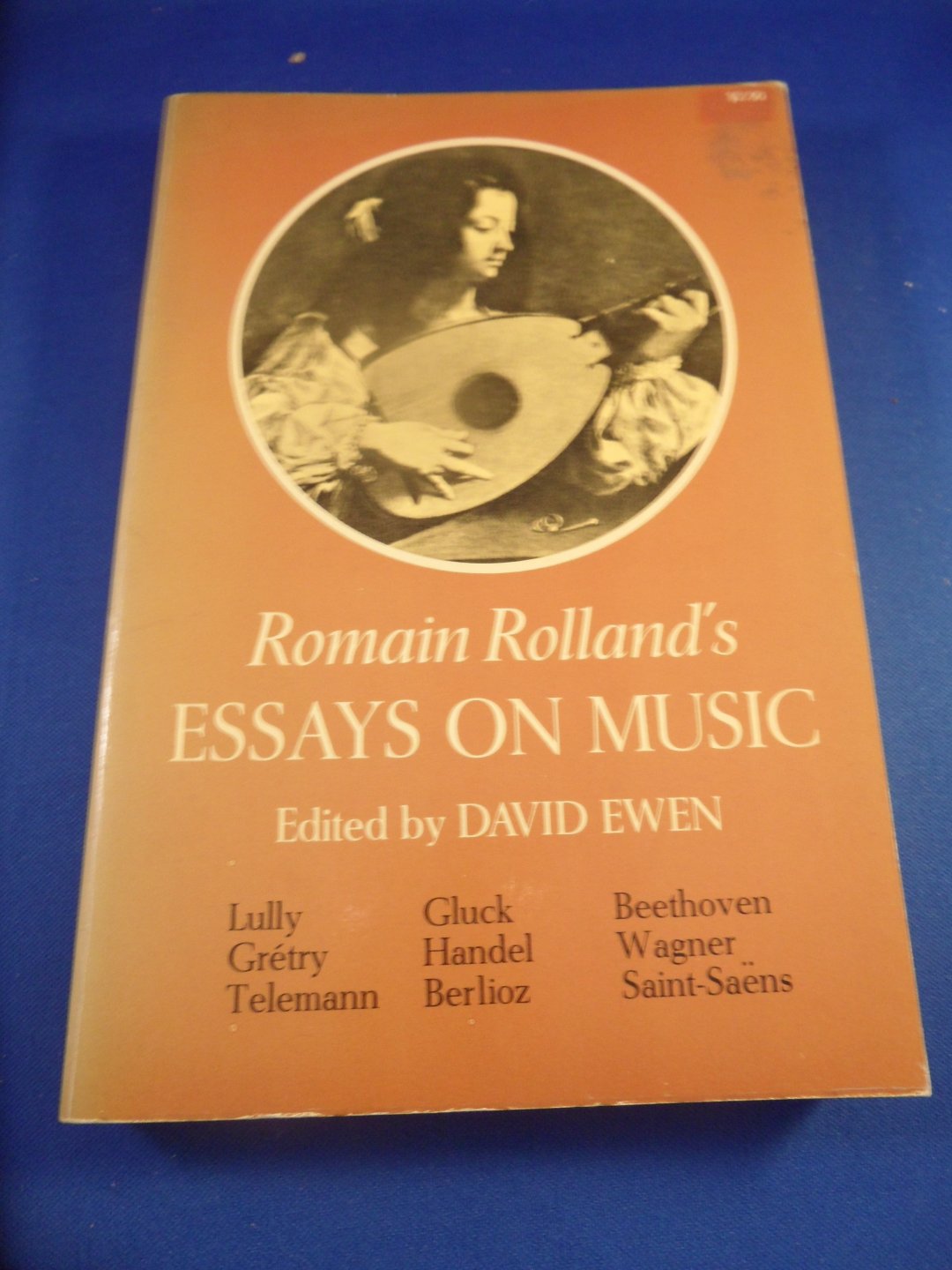 Rolland, Romain - Essays on music edited by David Ewen