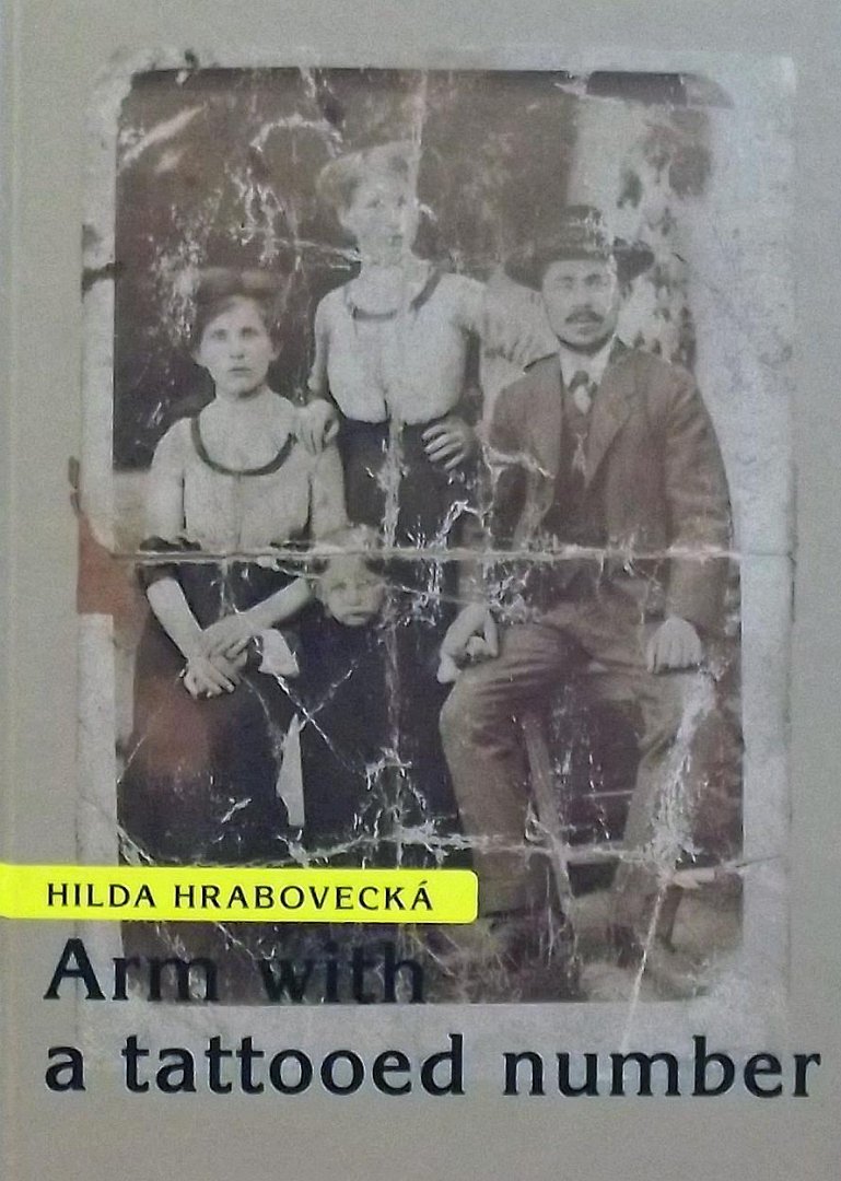 Hrabovecka, Hilda - Arm with a tattooed number