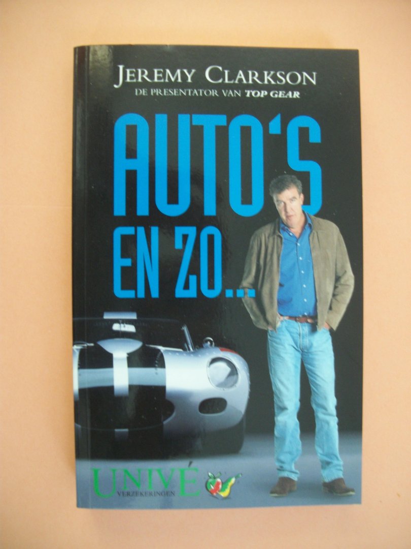 Clarkson, Jeremy - Auto's en zo...