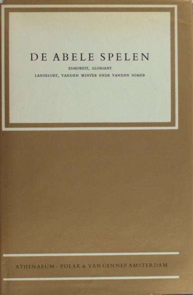Kammen, Louise van (ed.). - De abele spelen. Naar het Hulthemse handschrift
