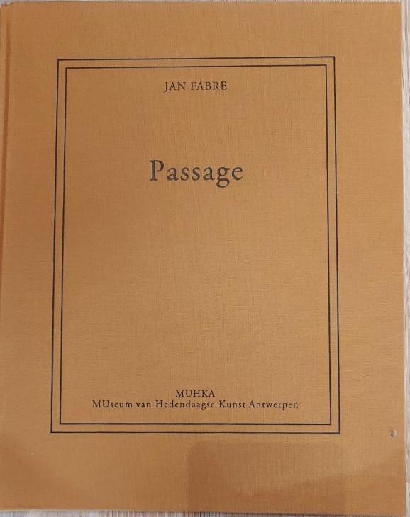 Fabre, Jan - Passage
