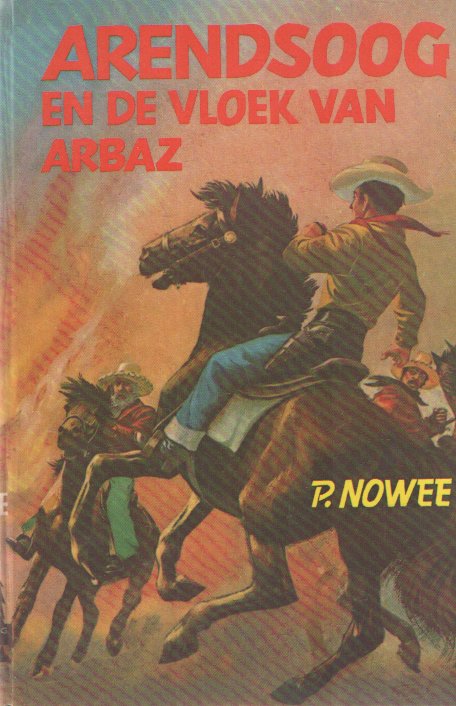 Nowee, J. - Arendsoog en de vloek van Arbaz