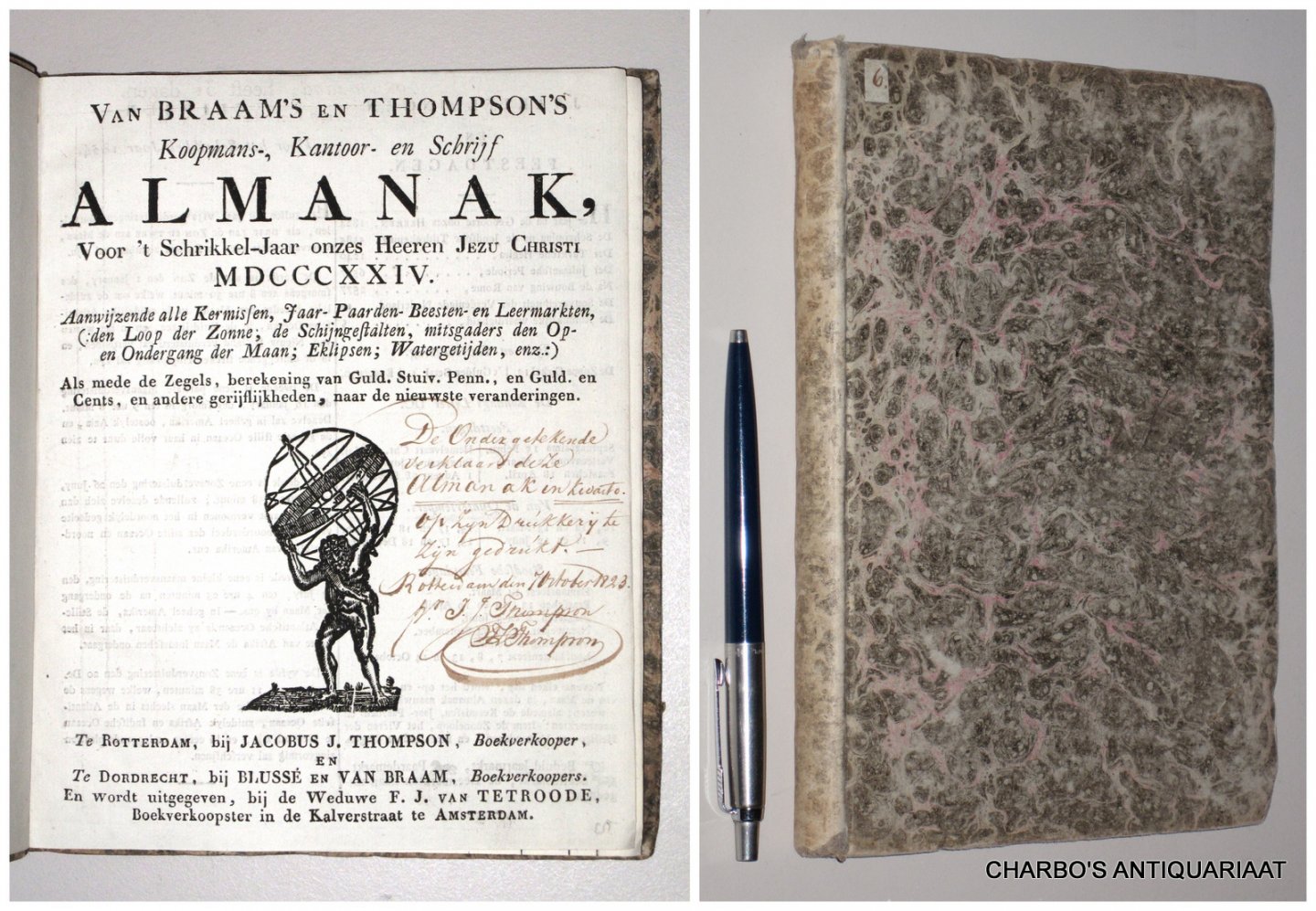 VAN BRAAM & THOMPSON, - Van Braam's en Thompson's koopmans-., kantoor- en schrijf-almanak, voor 't schrikkel-jaar onzes Heeren Jezu Christi MDCCCXXIV. Aanwijzende alle kermissen, jaar- paarden- beesten- en leermarkten, den loop der zonne, de schijgestalten (...), als...