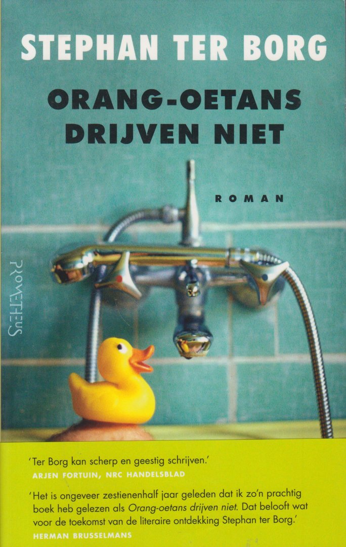 Borg (1985), Stephan ter - Orang-oetans drijven niet - Zijn vader is manisch, zijn moeder miserabel. Desondanks blijft hij stug thuis wonen in het afstompende showbizzdorp Hilversum. Overdag verdoet hij zijn tijd met saaie baantjes, 's nachts jaagt hij op oudere vrouwen.