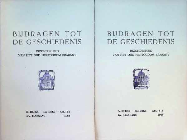  - Bijdragen tot de geschiedenis inzonderheid van het oud hertogdom Brabant 46e jaargang 1963 compleet