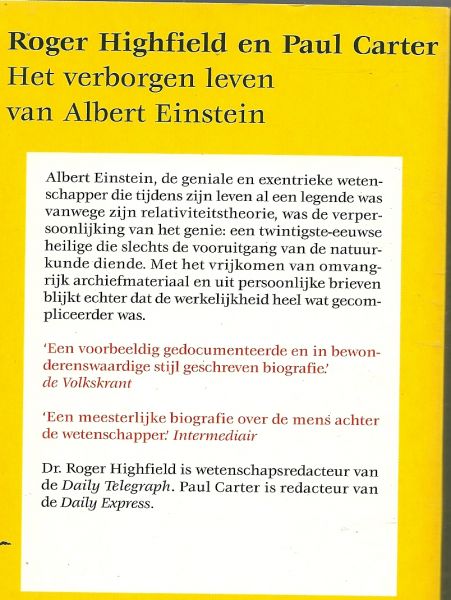 Highfield, Roger&  Paul Carter - Het verborgen leven van Albert Einstein