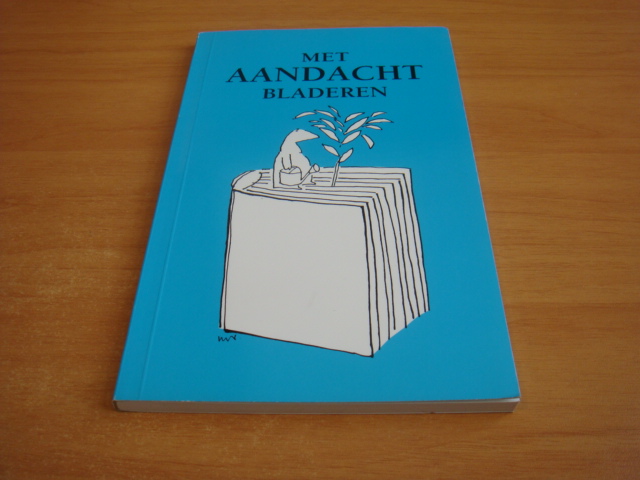 Diverse auteurs - Met aandacht bladeren