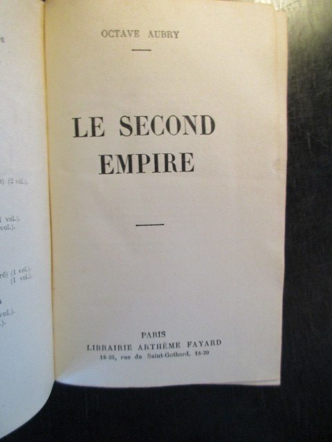 Octave Aubry - Le Second Empire