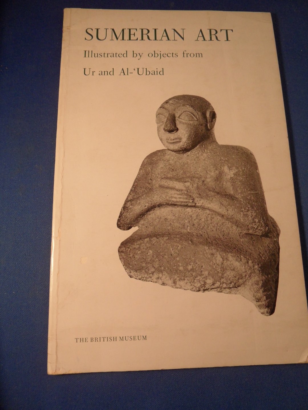  - Sumerian Art. Illustrated by objects from Ur and Al-'Ubaid