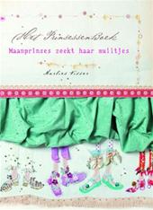Visser, Marlies - Het prinsessenboek / Maanprinses zoekt haar muiltjes