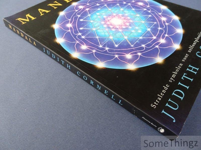 Judith Cornell. - Mandala. Stralende symbolen voor zelfontplooiing en heling.