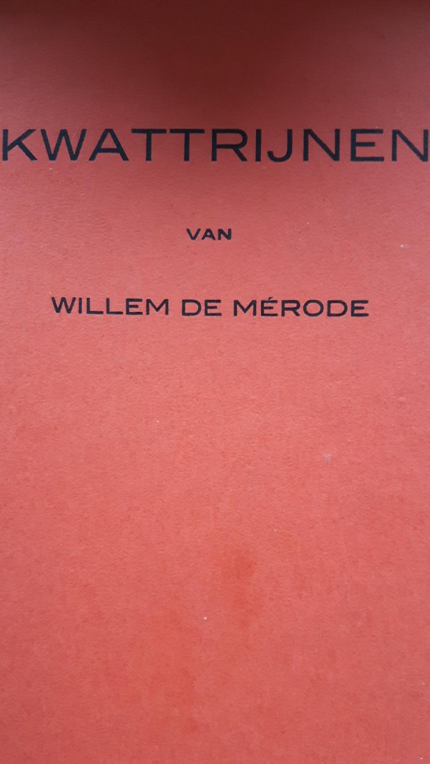 Mérode, Willem de - Kwattrijnen