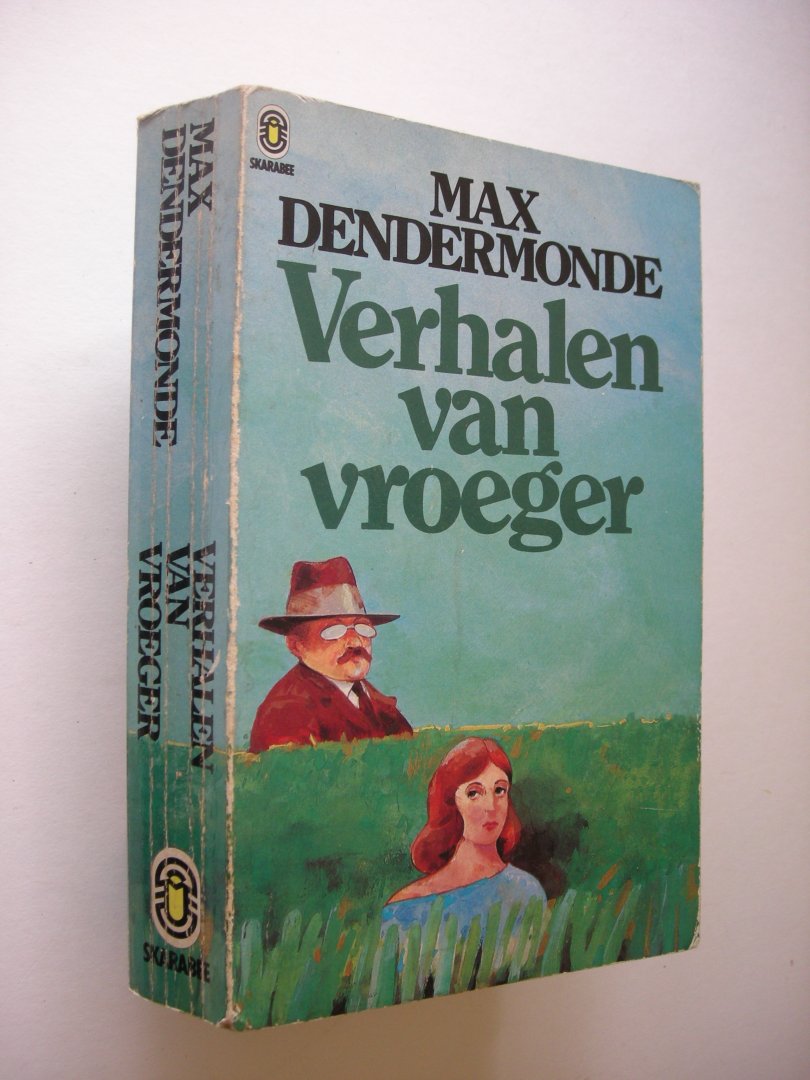 Dendermonde, Max - Verhalen van vroeger