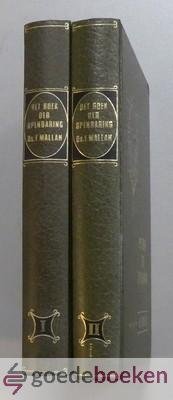 Mallan, Ds. F. - Het boek der Openbaring, 2 delen compleet