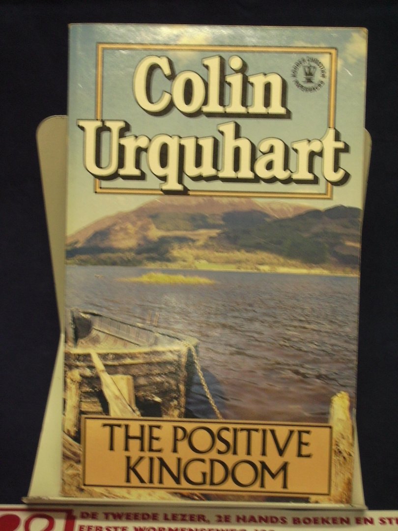 Urquhart, Colin - The positive Kingdom