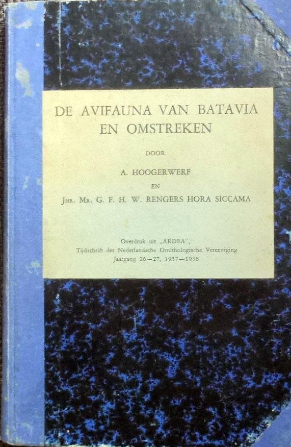 A. Hoogerwerf. - De avifauna van Batavia en omstreken.Wetenschappelijk overzicht van vogels rond batavia.