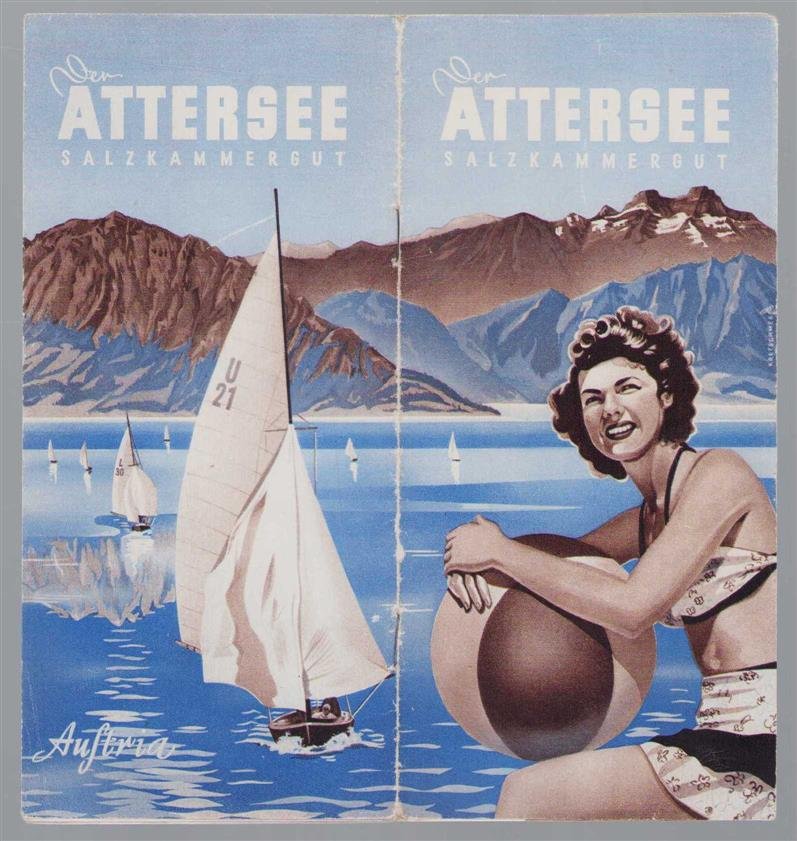 n.n - (TOERISME / TOERISTEN BROCHURE) Der Attersee - Salzkammergut Austria