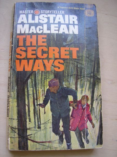 Maclean, Alistair - The secret ways