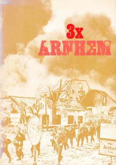 Bert Kerkhoffs - 3 x Arnhem