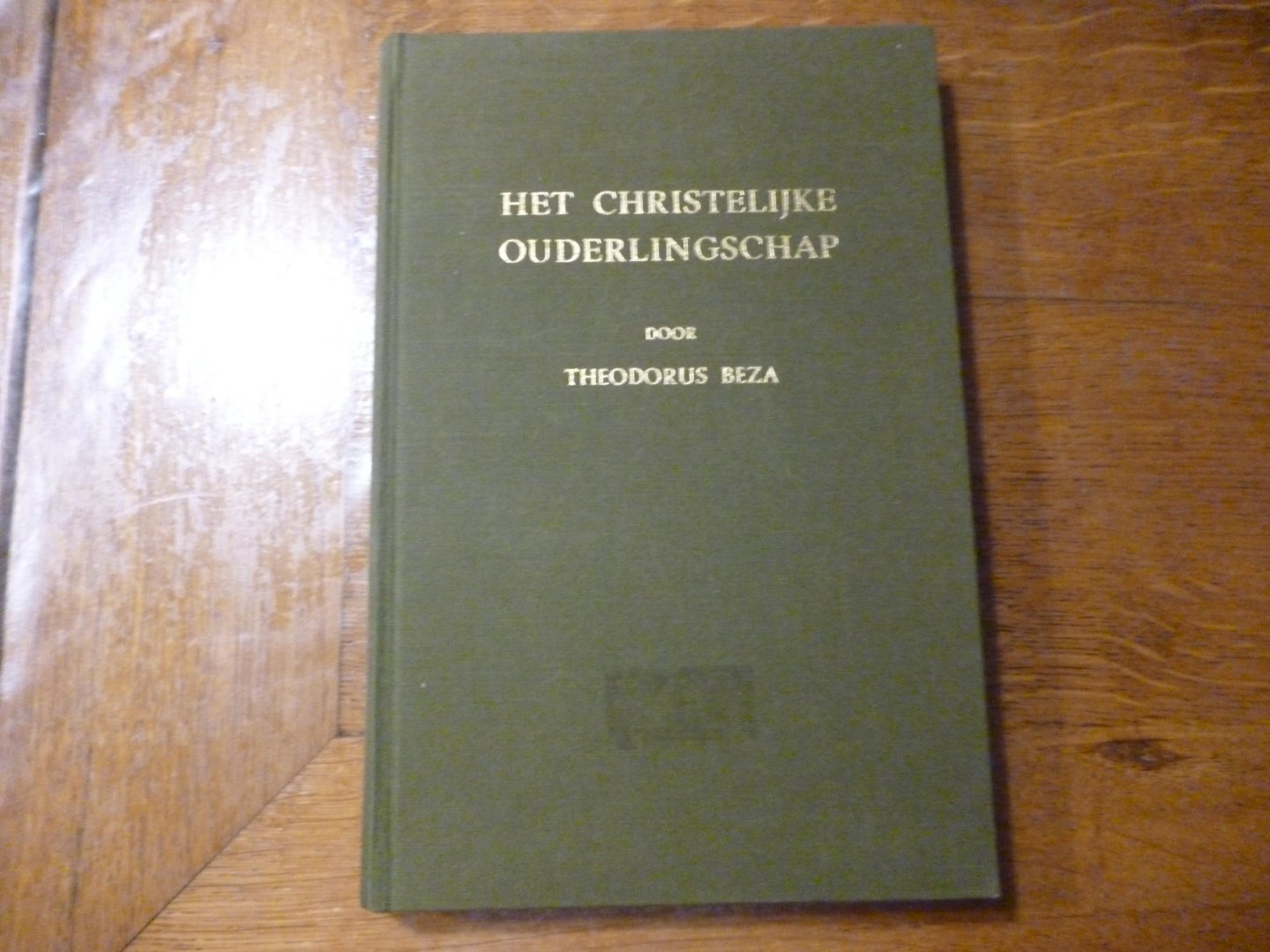 Beza theodorus - Het christelijke ouderlingschap