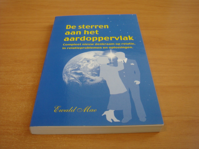 Mae, Ewald - De sterren aan het aardoppervlak - deel 1