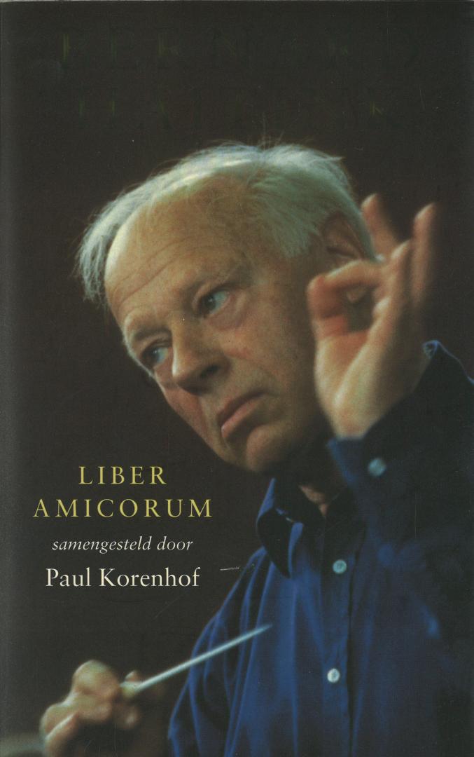 Korenhof, Paul - Liber Amicorum