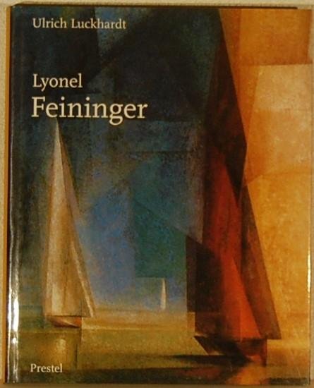 LUCKHARDT, Ulrich. - Lyonel Feininger.