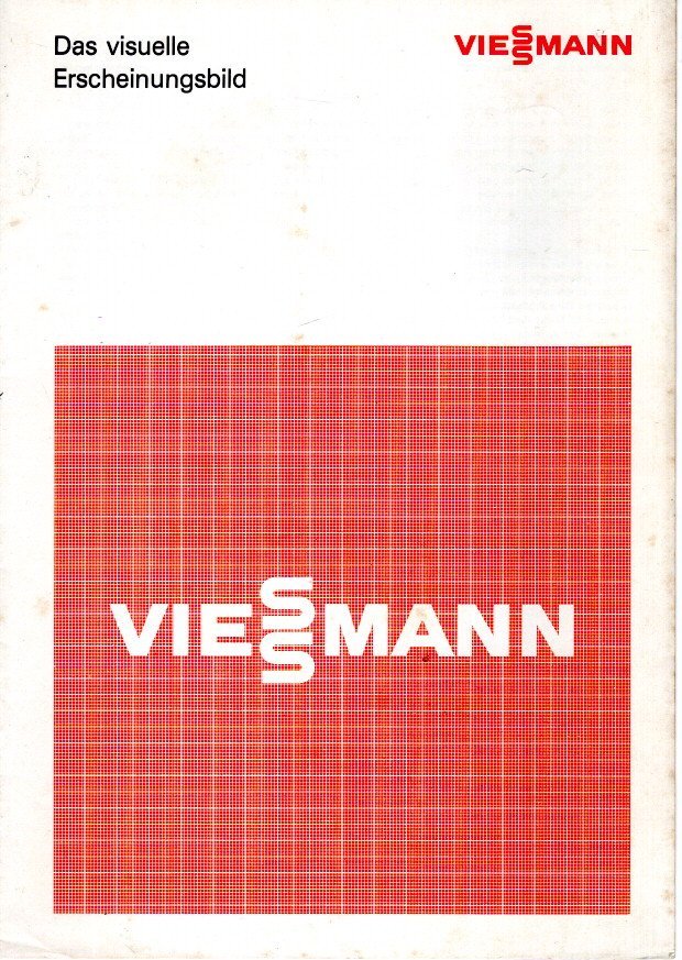 VIESSMANN - Eckhard NEUMANN - Viessmann - Das visuelle Erscheinungsbild.